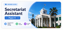 Secretariat Assistant Mains PAPER II